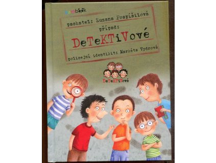 Případ: DeTeKTiVové, Zuzana Pospíšilová, 2012