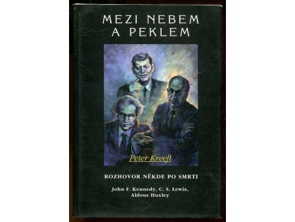 Mezi nebem a peklem : Rozhovor někde po smrti