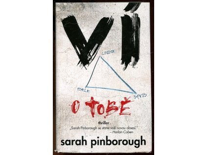 Ví o tobě, Sarah Pinborough, 2017