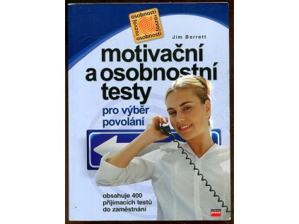Motivační a osobnostní testy pro výběr povolání