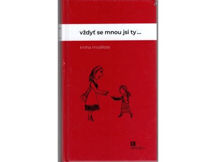 Vždyť se mnou jsi ty, kolektiv, 2018