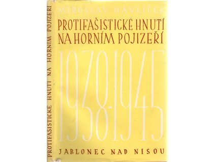 Protifašistické hnutí na horním Pojizeří v letech 1938-1945
