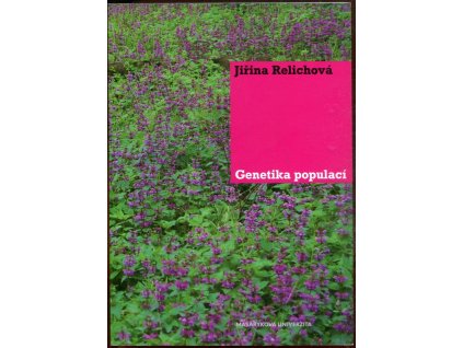 Genetika populací, Jiřina Relichová, 2009