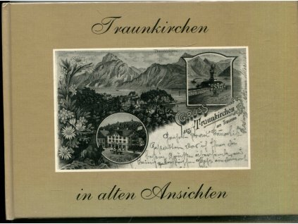 Traunkirchen in alten Ansichten