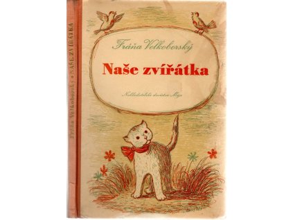 Naše zvířátka, Fráňa Velkoborský, 1947