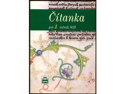 Čítanka pro 1. ročník SOŠ, Josef Soukal, 2006