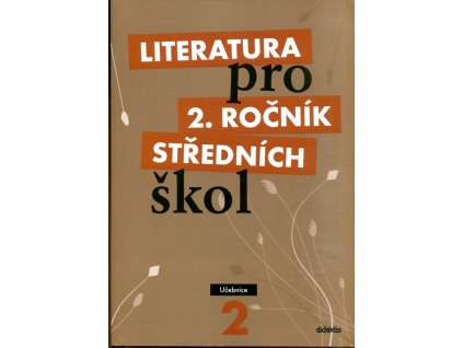 263271 literatura pro 2 rocnik strednich skol ucebnice