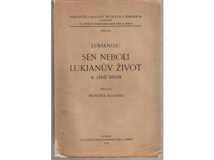 Sen neboli Lukianův život a jiné spisy