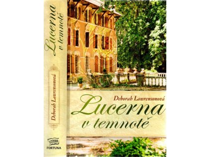 Lucerna v temnotě, Deborah Lawrenson, 2012