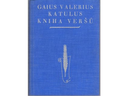 Kniha veršů, Gaius Valerius Catullus, 1940