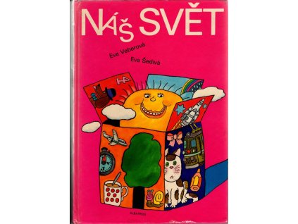Náš svět - pro děti předškolního věku