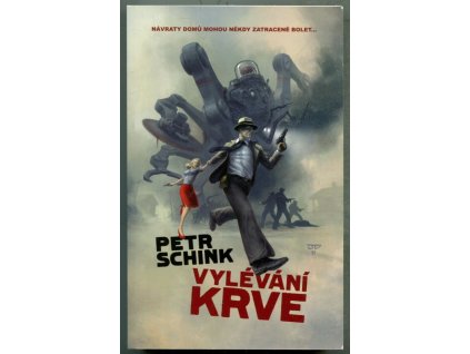Vylévání krve, Petr Schink, 2011
