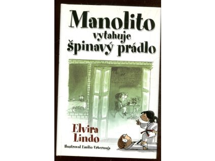 Manolito vytahuje špinavý prádlo