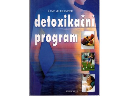 Detoxikační program, Jane Alexander, 1999