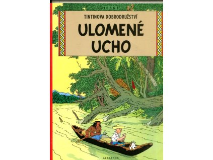 Ulomené ucho, Hergé, 2012