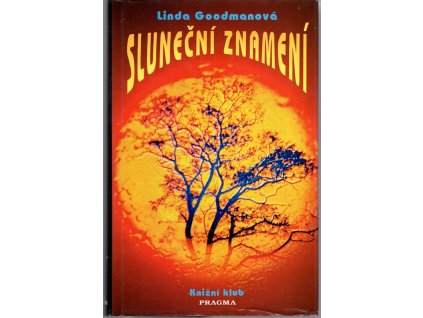 Sluneční znamení, Linda Goodman, 1994