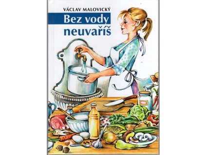 Bez vody neuvaříš