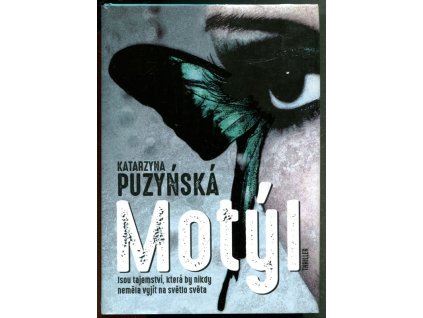 Motýl, Katarzyna Puzyńská, 2017