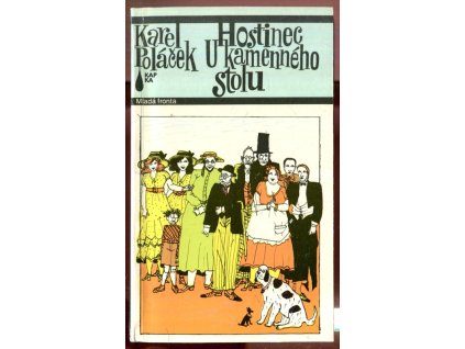 Hostinec U kamenného stolu, Karel Poláček, 1992