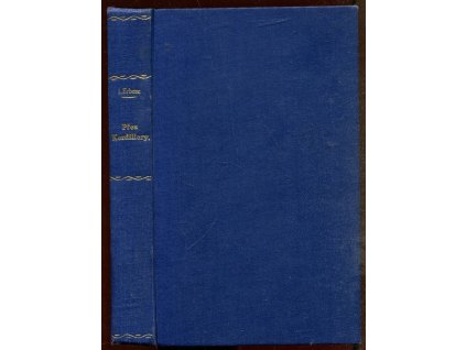 Toulky tropickou Amerikou. Díl 1, Přes Kordillery