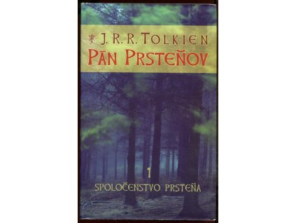Pán prsteňov - Spoločenstvo prsteňa