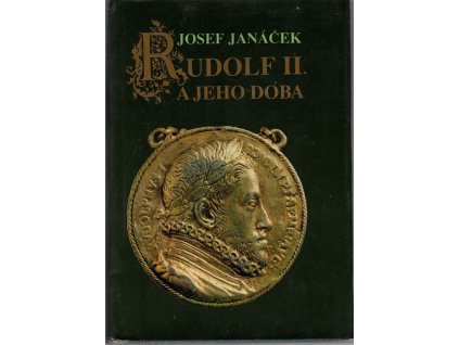 Rudolf II. a jeho doba, Josef Janáček, 1987