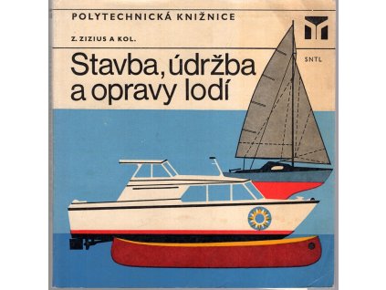 Stavba, údržba a opravy lodí