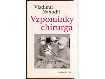 Vzpomínky chirurga
