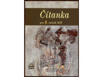 Čítanka pro 4. ročník SOŠ
