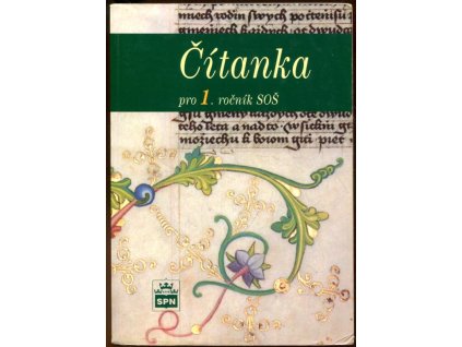Čítanka pro 1. ročník SOŠ, Josef Soukal, 2000