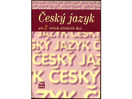 Český jazyk pro 2. ročník středních škol