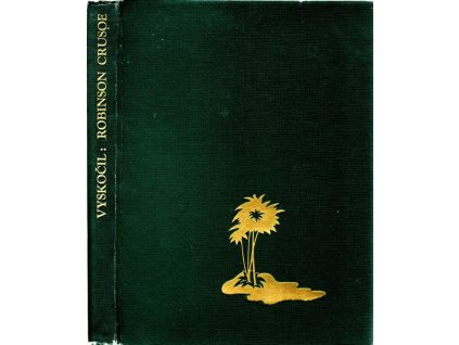 Příběhy Robinsona Crusoe, Daniel Defoe, 0
