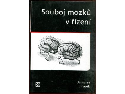 Souboj mozků v řízení, Jaroslav Jirásek, 2004