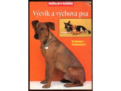 Lovečtí psi - výchova a výcvik