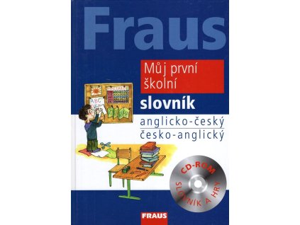Můj první školní slovník - anglicko-český, česko-anglický, 2008