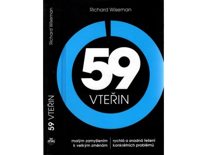 59 vteřin : malým zamyšlením k velkým změnám, Richard Wiseman, 2011