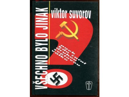 265182 vsechno bylo jinak aneb kdo zacal druhou svetovou valku