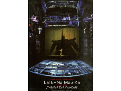 Laterna magika oder das Theater der Wunder
