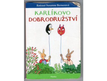 Karlíkovo dobrodružství, Rotraut Susanne Berner, 2021