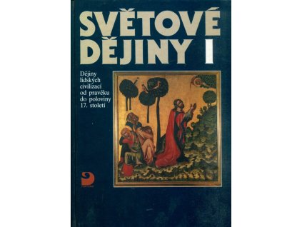 265365 svetove dejiny 1 dejiny lidskych civilizaci od praveku do poloviny 17 stoleti