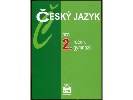 Český jazyk pro 2. ročník gymnázií