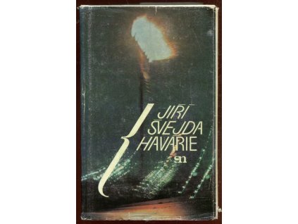 Havárie, Jiří Švejda, 1982