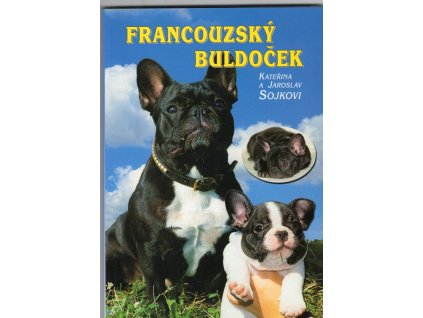 Francouzský buldoček, Kateřina Sojková, 2000