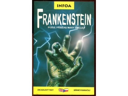 Frankenstein podle příběhu Mary Shelley