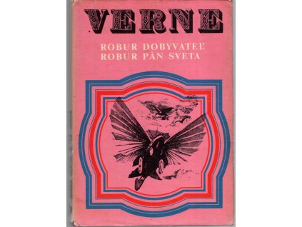 Robur Dobyvateľ,  Robur pán sveta, Jules Verne, 1983