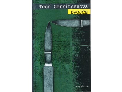 Dvojče, Tess Gerritsen, 2006