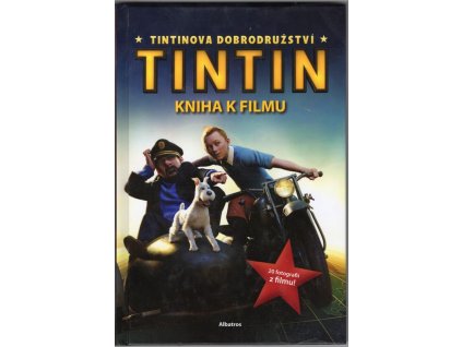 Tintinova dobrodružství - kniha k filmu