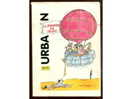 S Pivrncem na tahu, Petr Urban, 1992