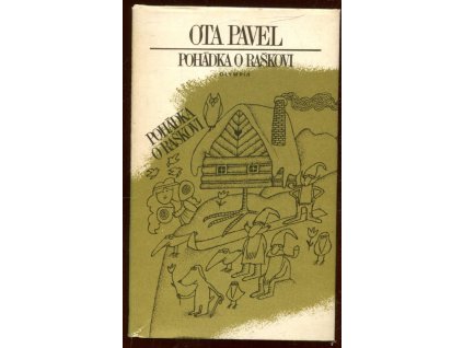 Pohádka o Raškovi, Ota Pavel, 1979
