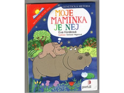 Moje maminka je nej, Eva Horáková, 2018